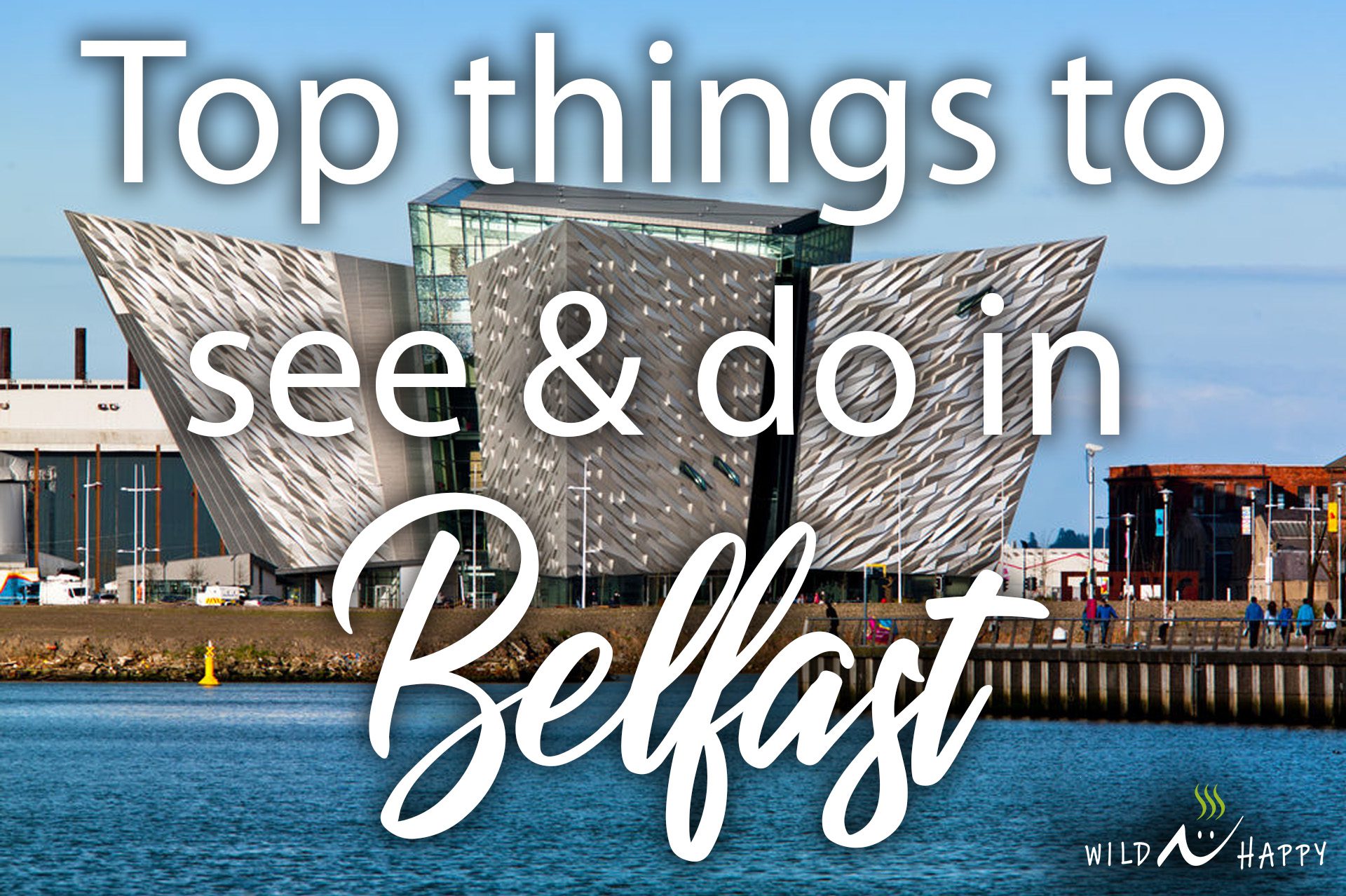 Top things to see & do in Belfast